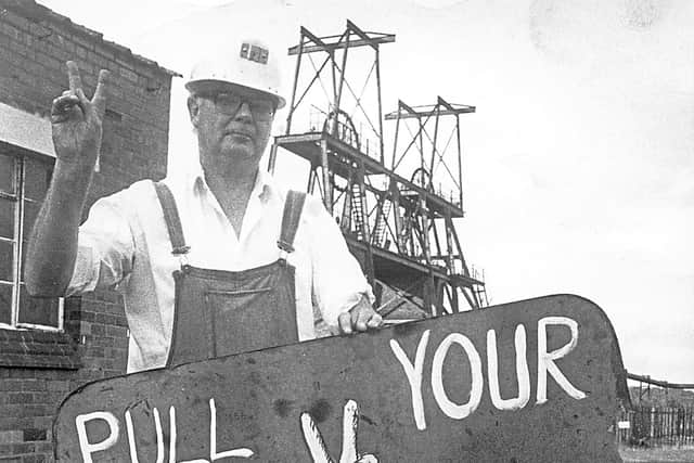 Harry O’Brien with one of the anti-closure posters at Granville Colliery