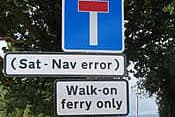 Sat Nav Error. Sign A sat-nav sign of the times