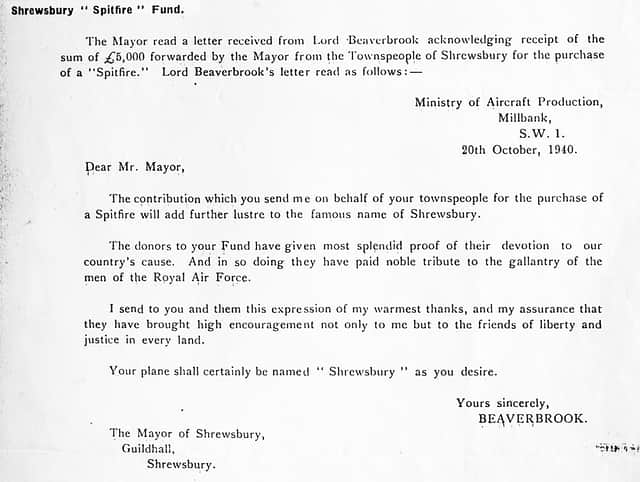 The letter from Lord Beaverbrook at the Ministry of Aircraft Production to the Mayor of Shrewsbury thanking Salopians for raising the money to buy a Spitfire.