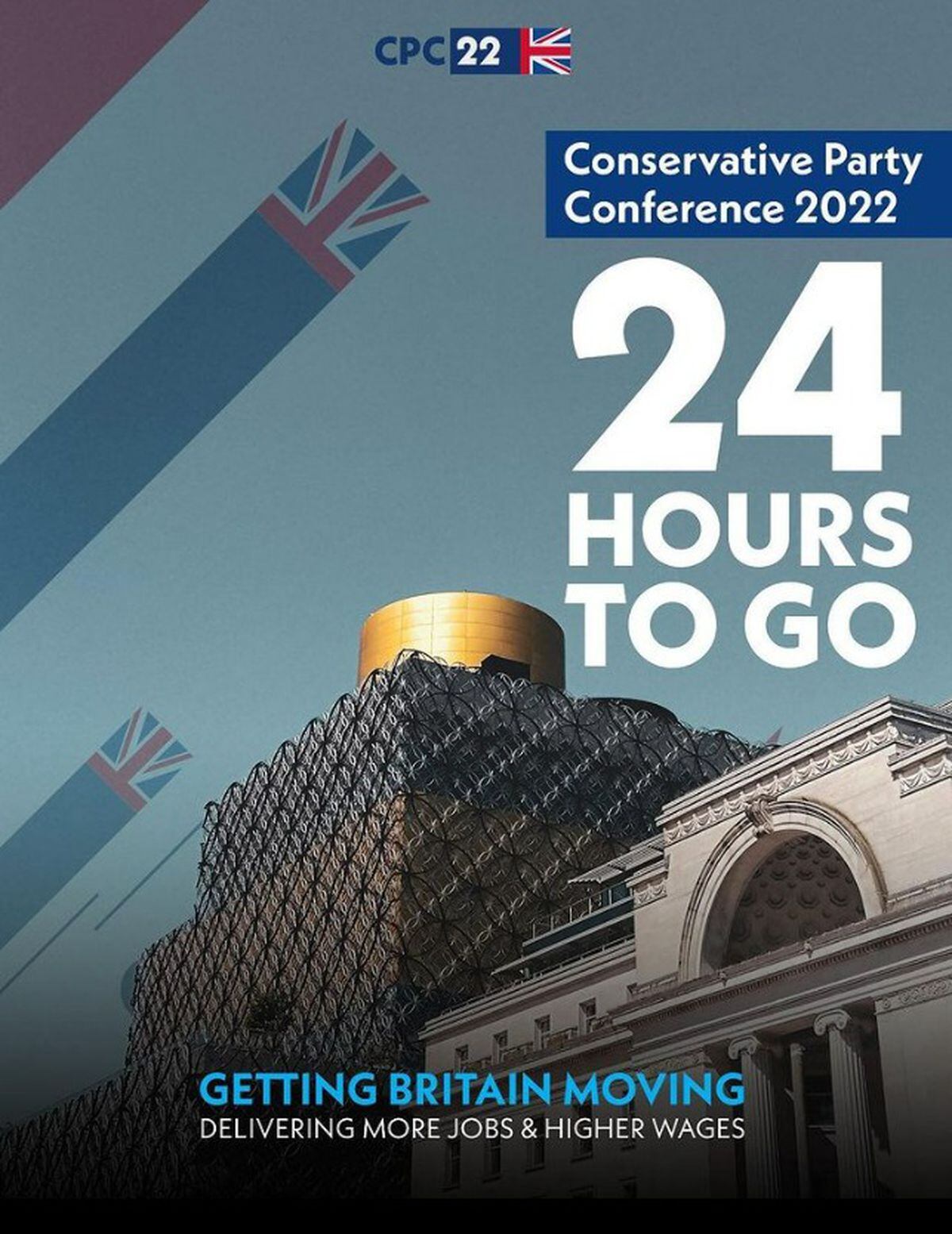 "Getting Britain Moving!" the conference catchline can be seen at the bottom of this poster, published on Instagram on October 1. 