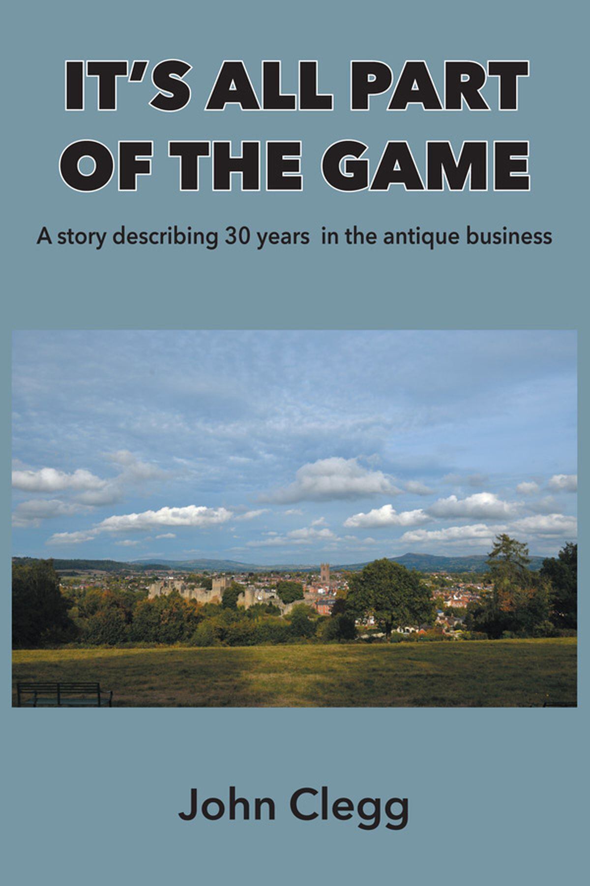 It's All Part Of The Game by John Clegg